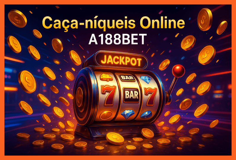 Jogos de Slot no Casino Online A188BET